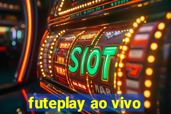 futeplay ao vivo